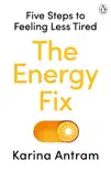 The Energy Fix sinopsis y comentarios