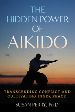 the hidden power of aikido book cover image