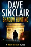 Shadow Hunting synopsis, comments