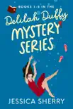 The Delilah Duffy Mystery Series Boxset synopsis, comments
