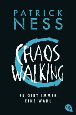 chaos walking - es gibt immer eine wahl imagen de la portada del libro