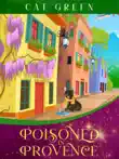 Poisoned in Provence synopsis, comments
