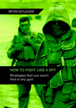 how to fight like a spy book cover image