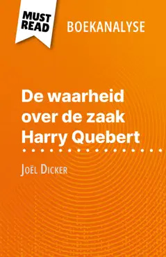 de waarheid over de zaak harry quebert van joël dicker (boekanalyse) imagen de la portada del libro