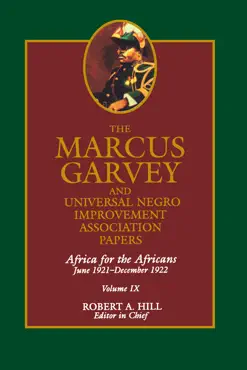 the marcus garvey and universal negro improvement association papers, vol. ix book cover image
