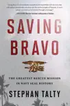Saving Bravo synopsis, comments