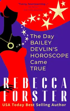 the day bailey devlin's horoscope came true book cover image