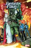 Fantastic Four By Dan Slott Vol. 4 synopsis, comments