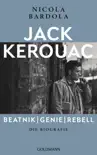 Jack Kerouac: Beatnik, Genie, Rebell sinopsis y comentarios