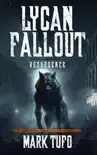 Lycan Fallout 6: Resurgence sinopsis y comentarios