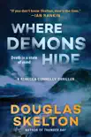 Where Demons Hide synopsis, comments
