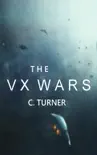 The Vx Wars synopsis, comments