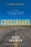 Crossroads synopsis, comments