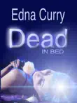 Dead in Bed synopsis, comments