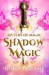 Shadow Magic synopsis, comments