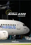 Airbus A320 Encyclopedia synopsis, comments