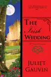 The Irish Wedding: A Novel Romance