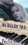 An Aria for Nick synopsis, comments
