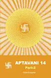 Aptavani-14 Part-2 synopsis, comments
