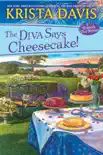 The Diva Says Cheesecake! sinopsis y comentarios