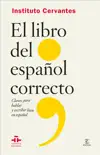 El libro del español correcto sinopsis y comentarios