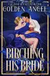 Birching His Bride synopsis, comments
