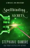 Spellbinding Secrets synopsis, comments