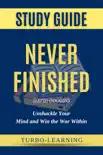 Never Finished by David Goggins synopsis, comments