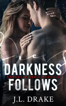 darkness follows imagen de la portada del libro