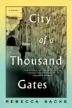 City of a Thousand Gates synopsis, comments