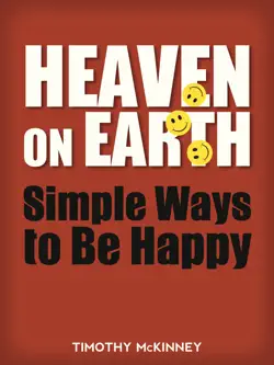 heaven on earth: simple ways to be happy book cover image