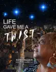 Life Gave Me A Twist synopsis, comments