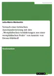 Versuch einer kritischen Auseinandersetzung mit den „Westphälischen Schilderungen aus einer westphälischen Feder“ von Annette von Droste-Hülshoff sinopsis y comentarios