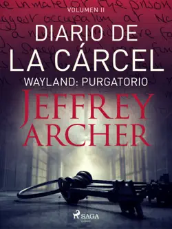 diario de la cárcel, volumen ii - wayland: purgatorio book cover image