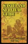 Wasteland Survival Guide synopsis, comments