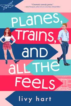 planes, trains, and all the feels book cover image