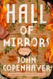 Hall of Mirrors synopsis, comments