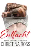 Entfacht synopsis, comments