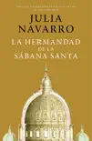La hermandad de la Sábana Santa (edición conmemorativa por el 20 aniversario) sinopsis y comentarios