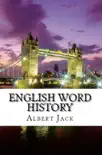 English Word History synopsis, comments