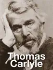 Thomas Carlyle synopsis, comments
