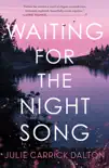 Waiting for the Night Song synopsis, comments