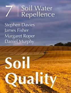 soil quality: 7 soil water repellence book cover image