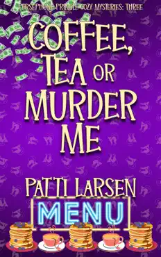 coffee, tea or murder me book cover image