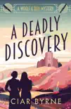A Deadly Discovery synopsis, comments