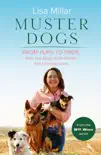 Muster Dogs From Pups to Pros sinopsis y comentarios