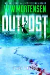 Outpost synopsis, comments