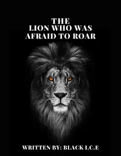 the lion who was afraid to roar book cover image
