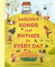 Ladybird Songs and Rhymes for Every Day synopsis, comments