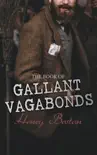 The Book of Gallant Vagabonds synopsis, comments